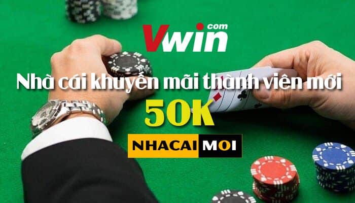 List nhà cái khuyến mãi thành viên mới 50K mới nhất